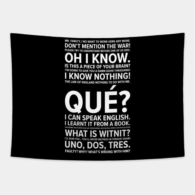 Fawlty Towers Quotes Tapestry by barberdesigniow