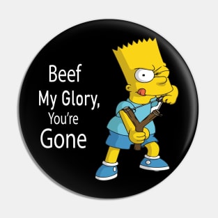 Beef glory Pin