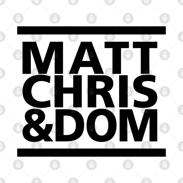 Matt Chris & Dom by DAFTFISH