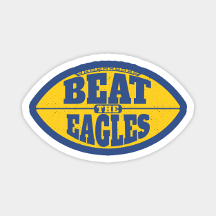 Beat the Eagles // Vintage Football Grunge Gameday Magnet
