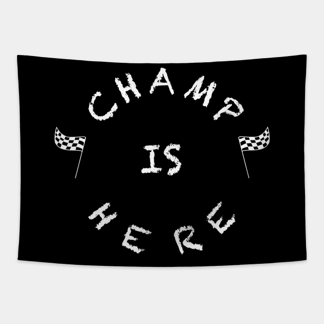 Champ Is Here Tapestry by NYT-Printables