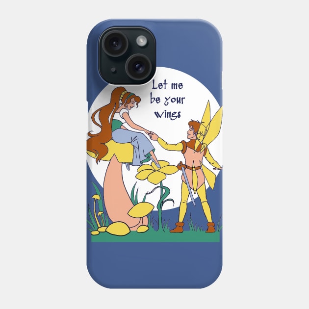 Let me be your wings Phone Case by EagleFlyFree