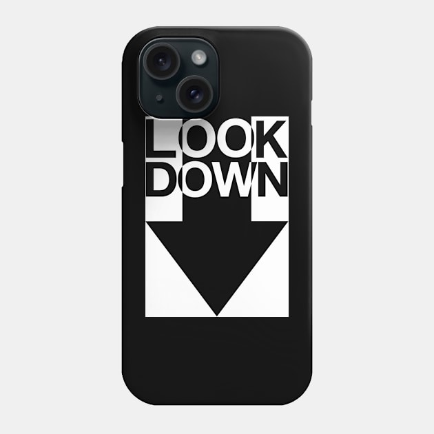 Look Down! Phone Case by Gregorous Design