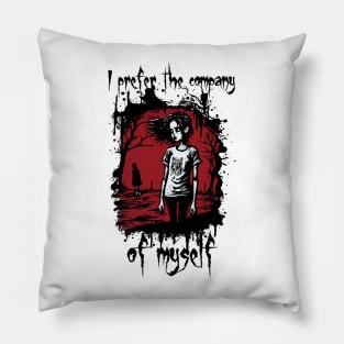 I prefer the company of myself Pillow