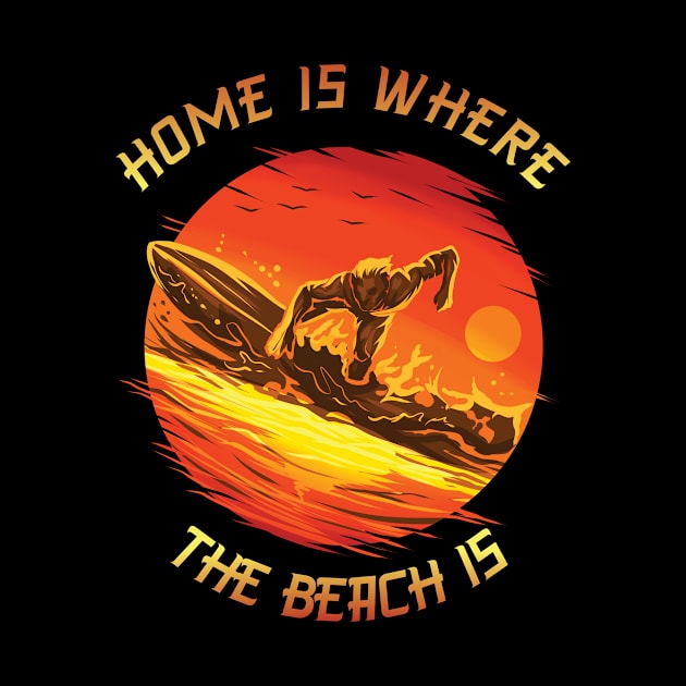 Home Is Where The Beach Is - Surfers In The Sun by SinBle