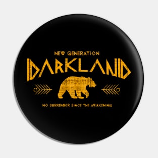 New Generation, The Dark Land Pin