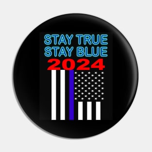 Back the Blue Flag shirt, Stay True, Stay Blue Pin