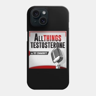 All Things Testosterone Logo Phone Case