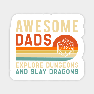 Awesome Dads - Explore Dungeons and Slay Dragons Magnet