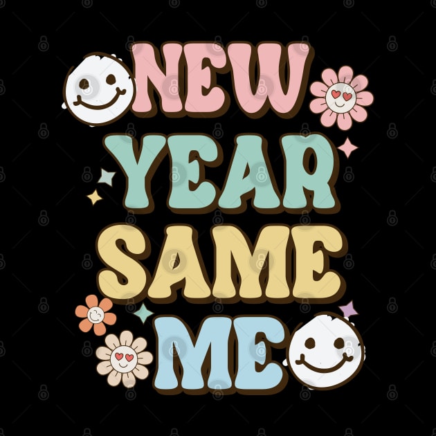 New Year Same me by MZeeDesigns