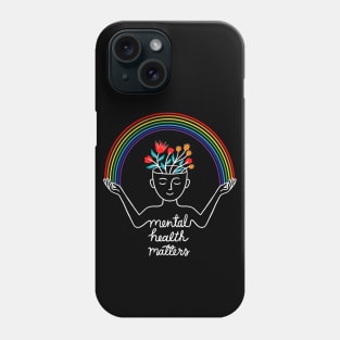 Mental Health Matters Phone Case