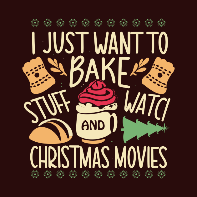 I Just Want To Bake Stuff And Watch Christmas Movies by A Floral Letter Capital letter A | Monogram, Sticker