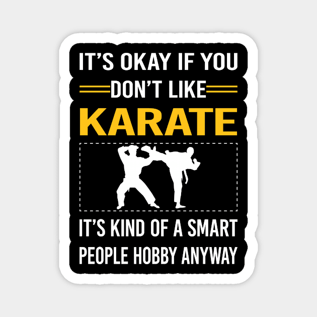 Funny Smart People Karate Magnet by Happy Life