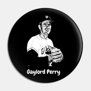 Gaylord Perry Pin