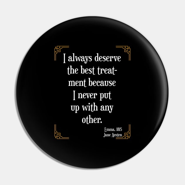 Jane Austen Art Deco Quote (White and Gold) Pin by The Lily and The Lark