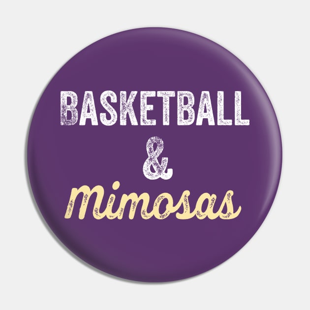 Basketball & Mimosas Fans Mom Game Day Drinking Funny Pin by HuntTreasures