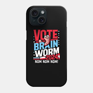 Vote-Brain-Worm-2024 Phone Case