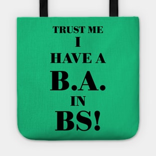 B.A. in BS! Tote