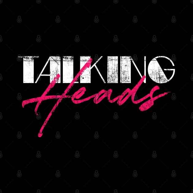 Talking Heads // Retro 80s Style Fan Art Design by DankFutura