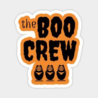 The BOO Crew Magnet