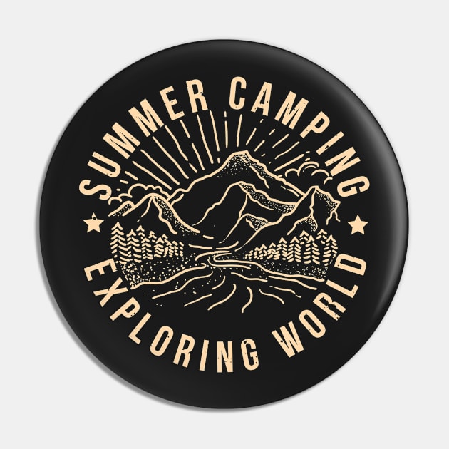 Summer Camping Exploring World Pin by monicasareen