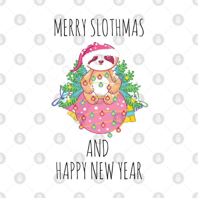 MERRY SLOTHMAS AND HAPPY NEW YEAR FUNNY SLOTH CHRISTMAS by kevenwal