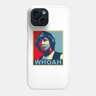 WHOAH Phone Case