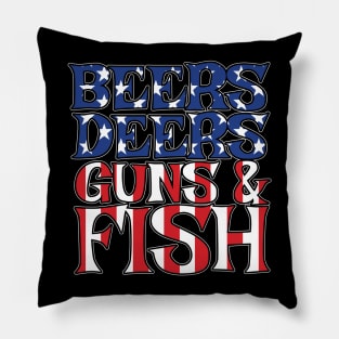 Beers Deers Guns & Fish Pillow