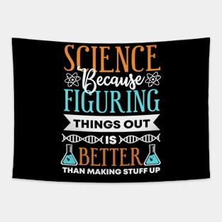 Science - Figuring things out! Tapestry