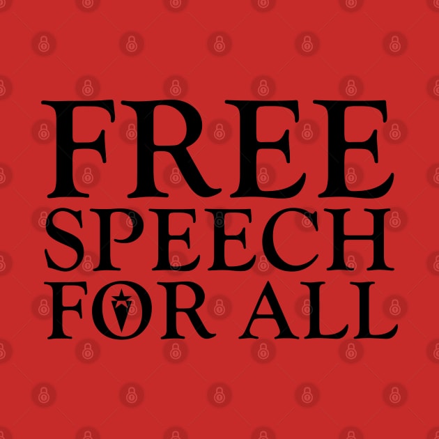 Free Speech For All by ericsyre