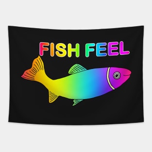 FISH FEEL - Animal Rights Message - Fish are Sentient Beings Tapestry