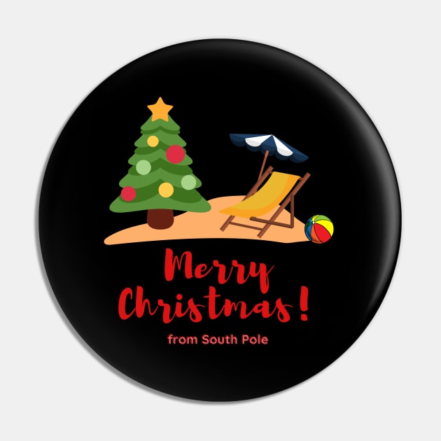 Merry Christmas from South Pole, Australian Summer Christmas Pin by Artisan