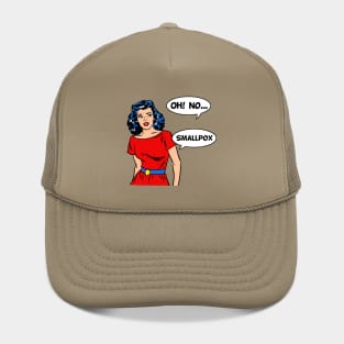 OhNoSmallpox Hat