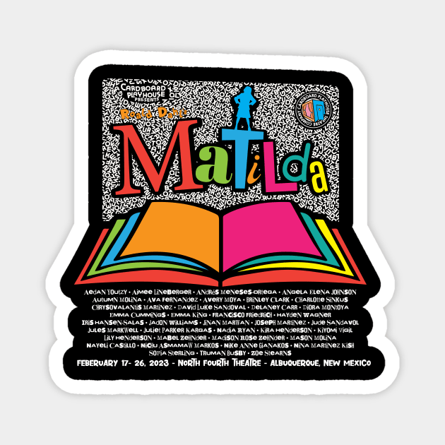 Matilda Jr. Cardboard Playhouse Theatre Company Magnet by cardboardplayhouse