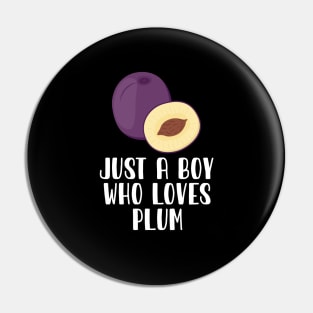 Just A Boy Who Loves plum Pin