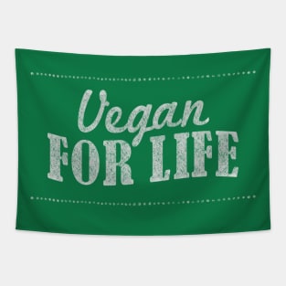 Vegan For Life - Veganism Slogan Design Tapestry