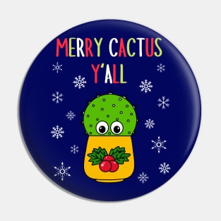 Merry Cactus Y'all - Cute Cactus In Christmas Holly Pot Pin