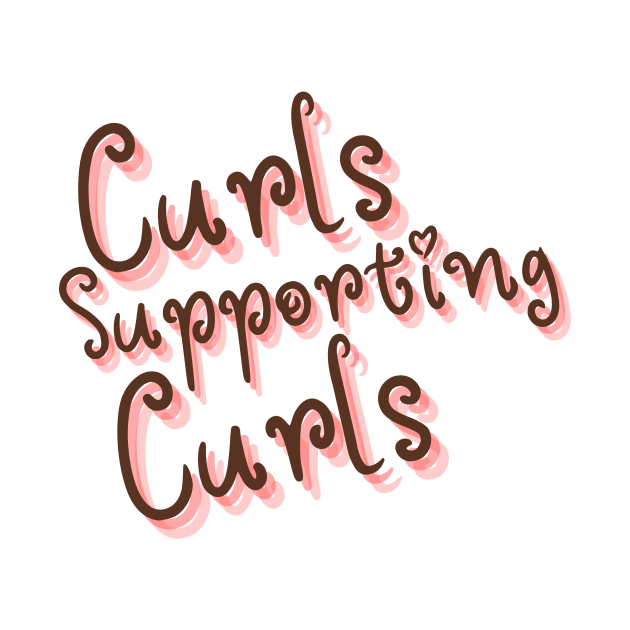 Curls Supporting Curls v9 by Just In Tee Shirts