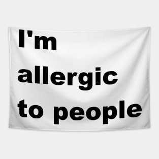 I'm allergic to people Tapestry