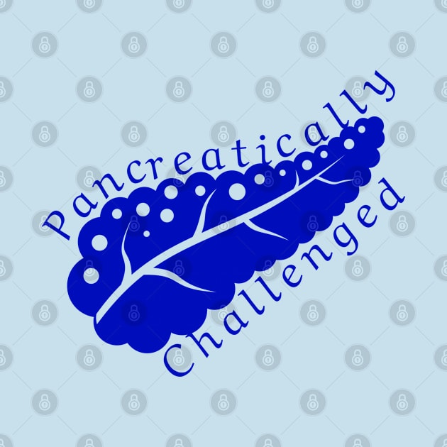 Pancreatically challenged - Dark Blue diabetes awareness by SalxSal