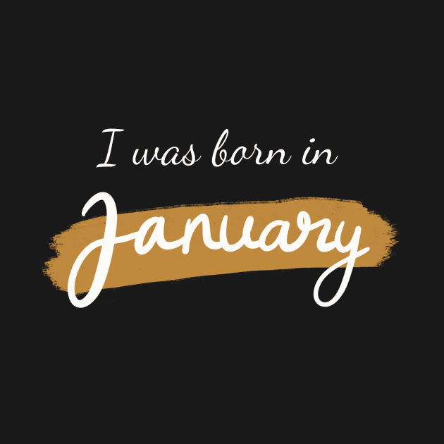 I was born in January by Lish Design