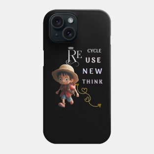 re cycle use new think Phone Case