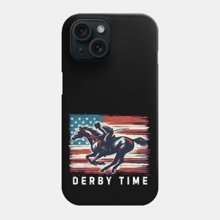 Derby time Horse racing lover Phone Case