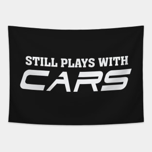 Still plays with cars – Car automobile Lover Tapestry