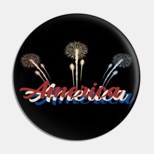 America *Fireworks* Pin