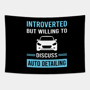 Introverted Auto Detailing Car Detail Detailer Tapestry