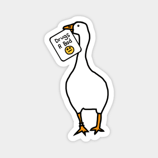 White Goose with Stolen Anti Drugs Message Magnet