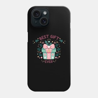 Best Gift Ever Phone Case