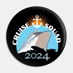 Cruise Squad 2024 Pin