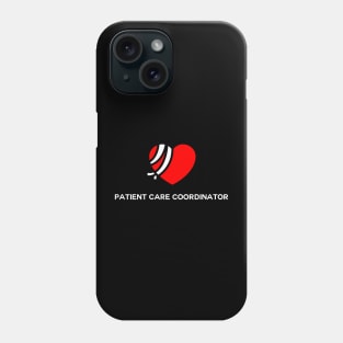 patient care coordinator Phone Case